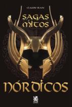 Livro Sagas e Mitos Nórdicos Claudio Blanc Livro Sagas e Mitos Nórdicos Claudio Blanc