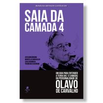 Livro Saia da camada 4 : Um guia para entender a teoria das 12 camadas da personalidade de Olavo de Carvalho