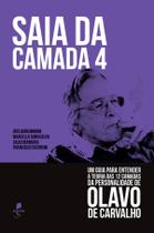 Livro - Saia da camada 4: Um guia para entender a teoria das 12 camadas da personalidade de Olavo de Carvalho