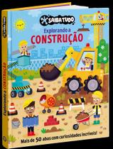 Livro - Saiba Tudo - Explore A Construcao - Vol 1 Livro - Saiba Tudo - Explore A Construcao - Vol 1