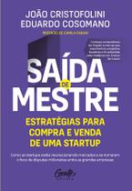 Livro - Saída de mestre: estratégias para compra e venda de uma startup