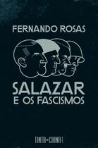 Livro - Salazar e os fascismos