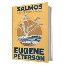 Livro Salmos Oracao Do Coracao Eugene Peterson Abu Editora