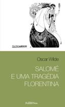 Livro - Salomé e uma tragédia Florentina Livro - Salomé e uma tragédia Florentina