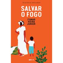 Livro - Salvar o fogo - EDIÇÃO CAPA DURA Livro - Salvar o fogo - EDIÇÃO CAPA DURA
