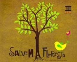 Livro - Salvem a floresta Livro - Salvem a floresta