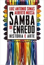 Livro Samba de enredo: História e arte Alberto Mussa