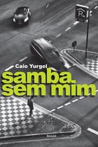 Livro - Samba sem mim