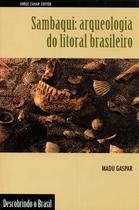 Livro - Sambaqui: arqueologia do litoral brasileiro