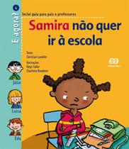 Livro - Samira não quer ir à escola