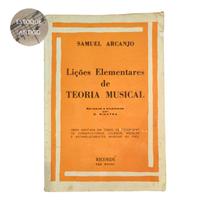 Livro samuel arcanjo lições elementares de teoria musical rev o. sinatra (estoque antigo) - RICORDI