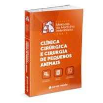 Livro Sanar Clinica Cirúrgica e Cirurgias de Pequenos Animais Vol 2