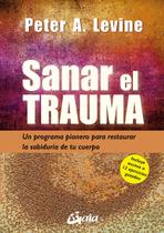 Livro Sanar el trauma: Um programa pioneiro para restaurar a