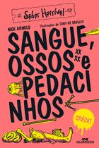 Livro - Sangue, Ossos e Pedacinhos Livro - Sangue, Ossos e Pedacinhos