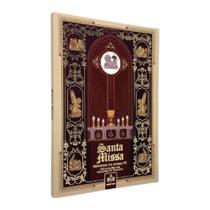 Livro Santa Missa Mistérios de Nossa Fé - Padre Franz Rudrof