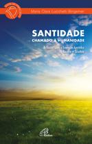 Livro - Santidade: chamado à humanidade