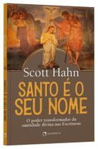 Livro - Santo é o seu nome Livro - Santo é o seu nome