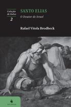 Livro - Santo Elias: O Doutor de Israel (2ª Edição)