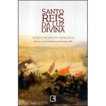 Livro - SANTO REIS DA LUZ DIVINA