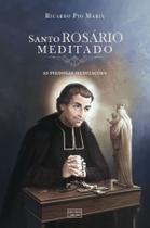 Livro - Santo Rosário meditado
