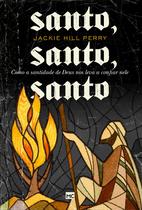 Livro - Santo, santo, santo