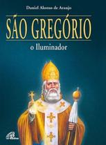Livro - São Gregório, o Iluminador Livro - São Gregório, o Iluminador