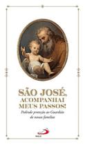 Livro São José, Acompanhai Meus Passos! - Claudiano Avelino Dos Santos - Paulus -