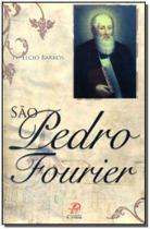 Livro - Sao Pedro Fourier - PALAVRA & PRECE EDITORA