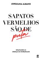 Livro - Sapatos vermelhos são de puta