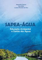 Livro - Sapea-àgua: educação ambiental e gestào das àguas Livro - Sapea-àgua: educação ambiental e gestào das àguas