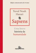 Livro - Sapiens – Edição comemorativa de 10 anos - Companhia das Letras