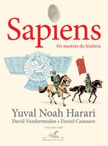 Livro - Sapiens (Edição em quadrinhos): Os mestres da história