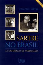 Livro - Sartre no Brasil - 2ª edição - bilíngue