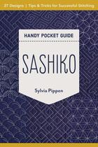 Livro Sashiko Handy Pocket Guide: 27 designs, dicas e truques