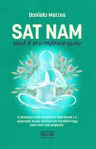 Livro - Sat Nam: Você é seu próprio Guru Livro - Sat Nam: Você é seu próprio Guru