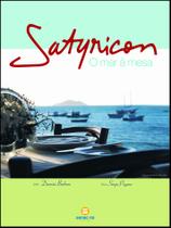 Livro - Satyricon: O mar a mesa