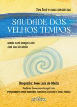 Livro - Saudade dos velhos tempos Livro - Saudade dos velhos tempos