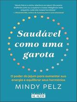 Livro - Saudavel Como Uma Garota