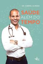 Livro - Saúde além do tempo Livro - Saúde além do tempo