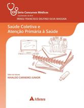 Livro - Saúde coletiva e atenção primária à saúde
