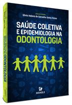 Livro - Saúde Coletiva e Epidemiologia na Odontologia
