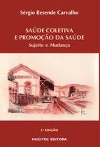 Livro - Saúde coletiva e promoção da saúde
