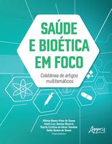 Livro - Saúde e bioética em foco