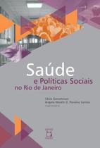 Livro - Saúde e políticas sociais no Rio de Janeiro Livro - Saúde e políticas sociais no Rio de Janeiro