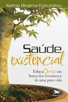 Livro - Saúde existencial Livro - Saúde existencial