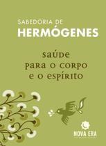 Livro - Saúde para o corpo e o espírito