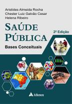Livro - Saúde pública - bases conceituais Livro - Saúde pública - bases conceituais