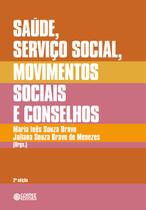 Livro - Saúde, Serviço Social, movimentos sociais e conselhos Livro - Saúde, Serviço Social, movimentos sociais e conselhos