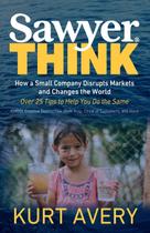 Livro Sawyer Think: Como uma Pequena Empresa Revoluciona Mercados e Muda o Mundo