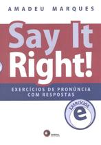 Livro - Say it right! Exercícios de pronuncia com respostas